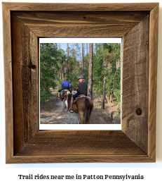 trail rides near me in Patton, Pennsylvania